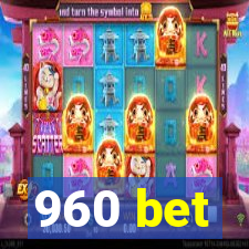 960 bet